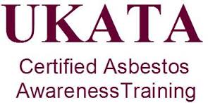 UKATA Accredited - Asbestos Awareness training